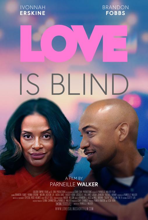 Love Is Blind: Short Film
