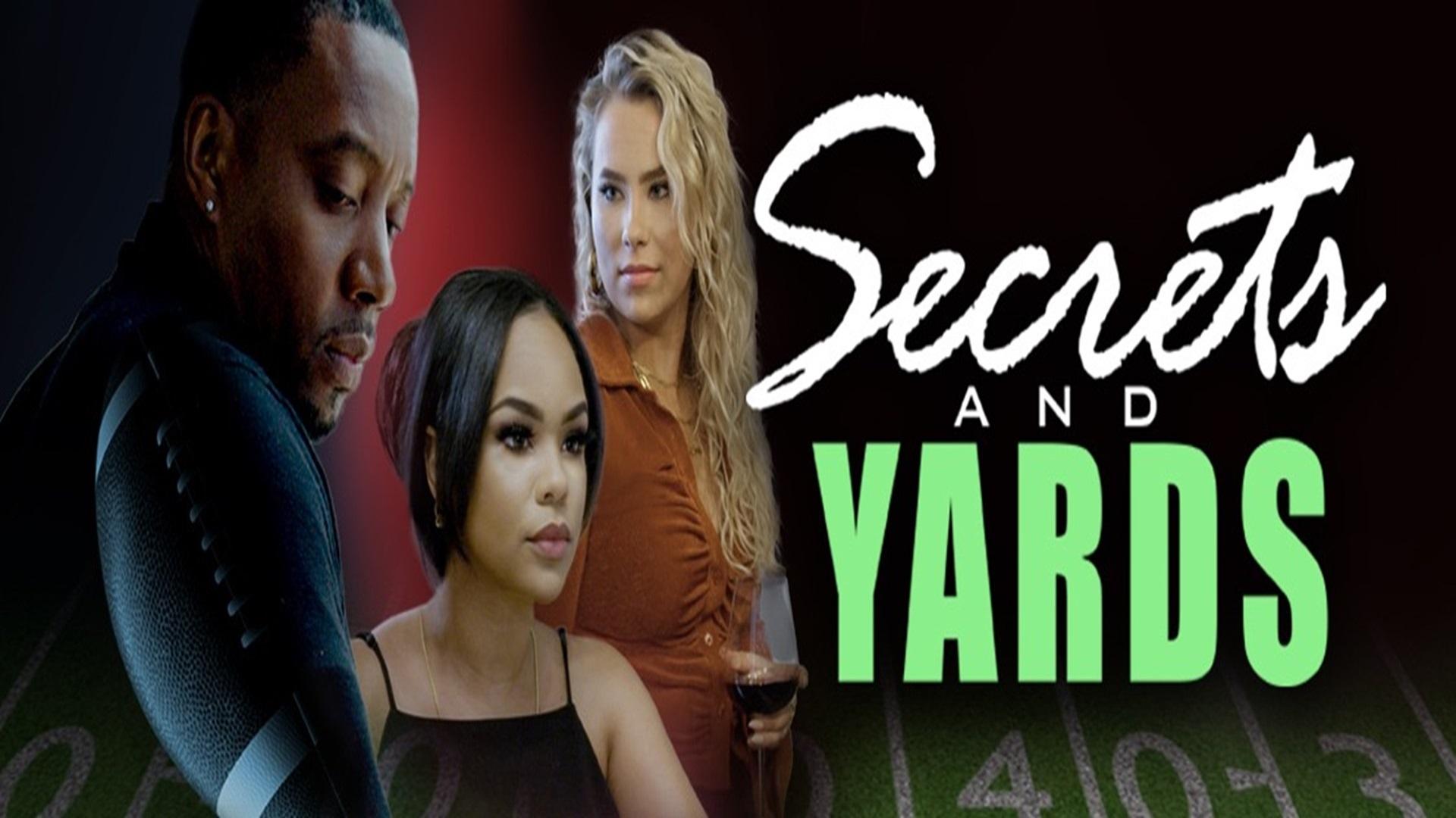 Secrets and Yards